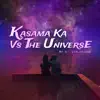 My Ex-Girlfriend - Kasama Ka Vs. The Universe - Single